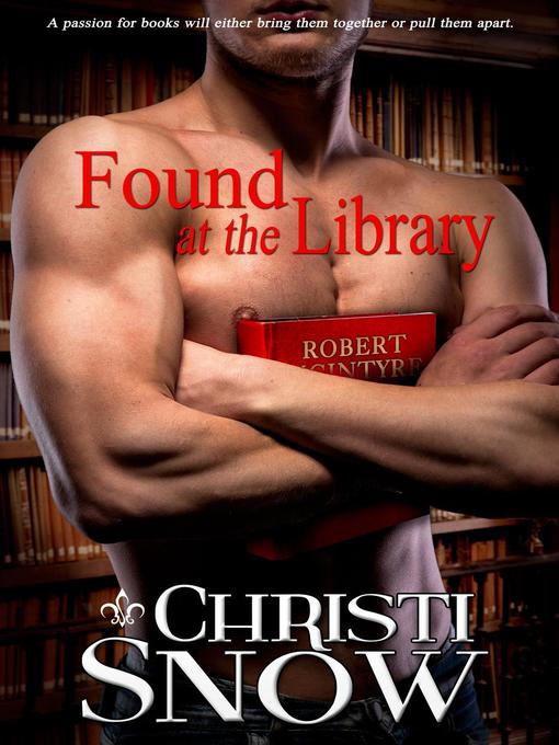 Title details for Found At the Library by Christi Snow - Available